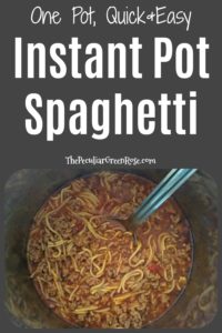 One Pot Instant Pot Spaghetti