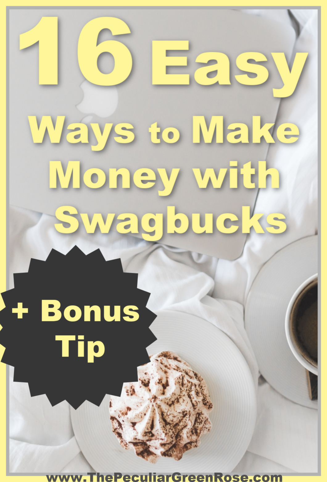 Swagbucks 101 - The Peculiar Green Rose