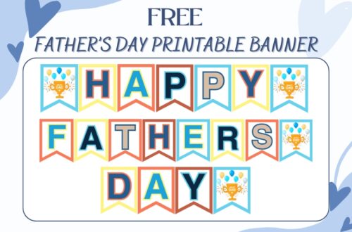 A fathers day printable banner hung up